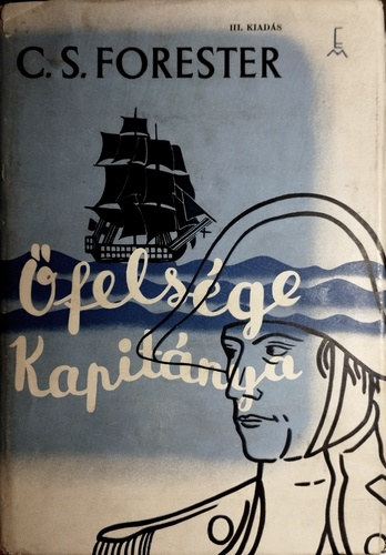 C. S. Forester - �fels�ge kapit�nya
