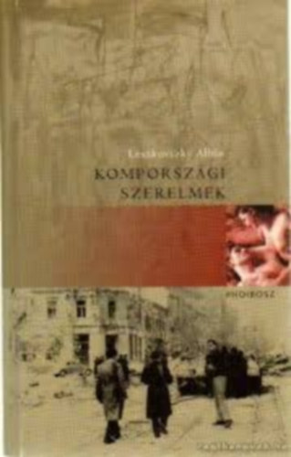 Leszkovszky Albin - Komporsz�gi szerelmek
