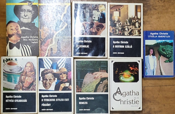 Agatha Christie - 9db Agatha Christie reg�ny - �tic�lja ismeretlen, No. 16., A Bertram sz�ll�, �t kismalac, Nemezis, �jf�lt�jt, Mrs. McGinty halott, H�tv�gi gyilkoss�g, A titokzatos stylesi eset-F�gg�ny