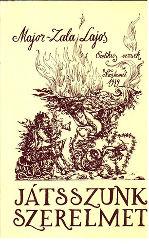 Major-Zala Vilmos - Jtsszunk szerelmet