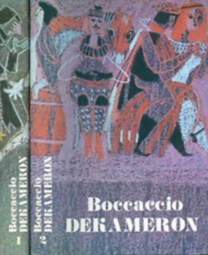 Giovanni Boccaccio - Dekameron I-II. - R�vay J�zsef �s J�kely Zolt�n ford�totta