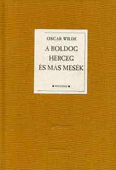 Libri Antikvar Konyv A Boldog Herceg Es Mas Mesek Oscar Wilde 1600ft