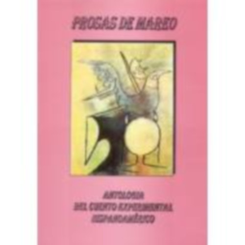 PROSAS DE MAREO - ANTOLOGIA DE CUENTO