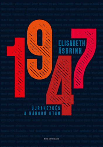 Elisabeth Asbrink - 1947 - �jrakezd�s a h�bor� ut�n