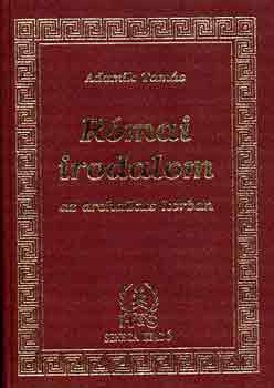 Adamik Tamás - Római irodalom az archaikus korban