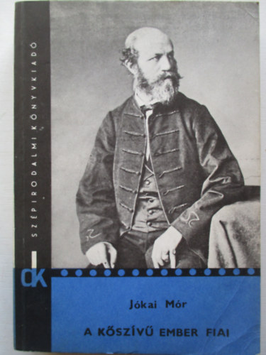 Jkai Mr - A kszv ember fiai