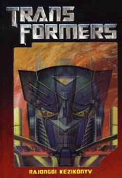 Simon Furman - Transformers - Rajongi kziknyv