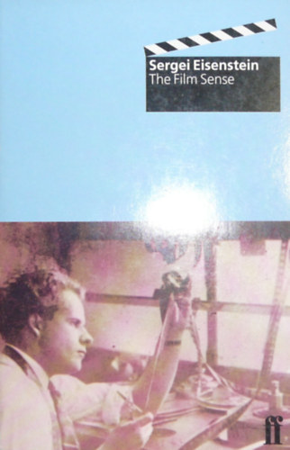 Sergei Eisenstein - The Film Sense