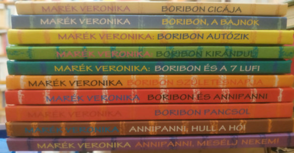 Marék Veronika - 10 db Marék Veronika: Annipanni, mesélj nekem!; Annipanni, hull a hó!; Boribon pancsol; Boribon cicája; Boribon és Annipanni; Boribon születésnapja; Boribon és a 7 lufi; Boribon kirándul; Boribon autózik; Boribon, a bajnok