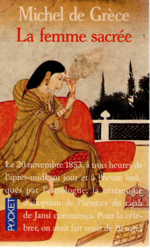 Michel de Gr�ce - La femme sacr�e