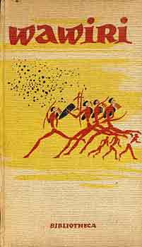 Fnagy Ivn - Wawiri (primitv npek kltszete)