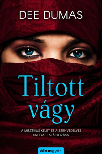 Dee Dumas - Tiltott vgy