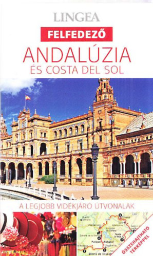 Andal�zia �s Costa del Sol (Lingea Felfedez�) (t�rk�ppel)