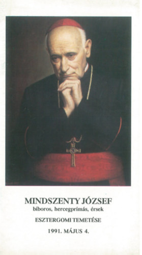 Mindszenty Jzsef bboros, hercegprms, rsek esztergomi temetse a Fegyhz prmsainak srkpolnjban.