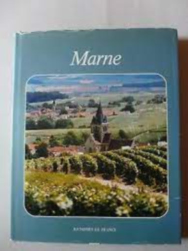 Jacques Delmas - Marne - Richesses de France