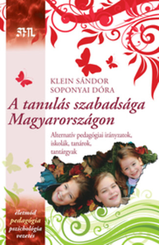 Klein Sndor; Soponyai Dra - A tanuls szabadsga Magyarorszgon