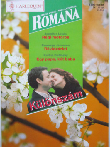 Romana különszám 2011/03 Régi motoros- RövidZárlat- Egy papa, két baba