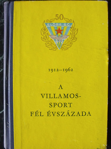 A villamos-sport f�l �vsz�zada