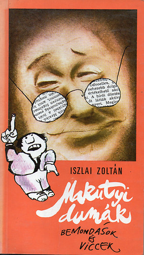 Iszlai Zolt�n: - Makutyi dum�k