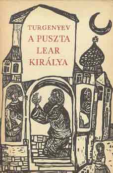 Turgenyev - A puszta Lear kir�lya
