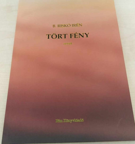 B. Risk� Ir�n - T�rt f�ny (versek)