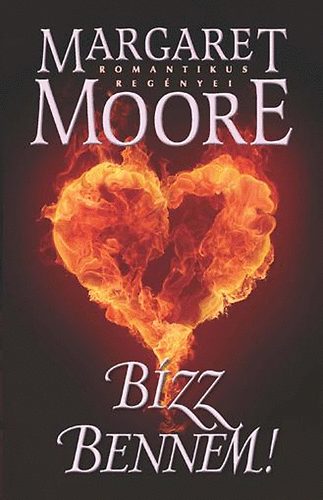 Margaret Moore - Bzz bennem