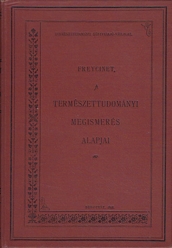 Freycinet - A termszettudomnyi megismers alapjai