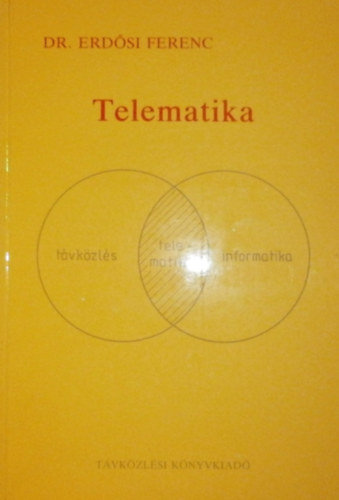 Dr. Erd�si Ferenc - Telematika