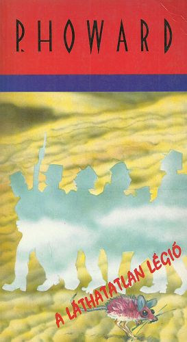 P. Howard  (Rejt� Jen�) - A l�thatatlan l�gi�