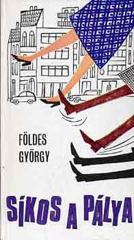 F�ldes Gy�rgy - S�kos a p�lya