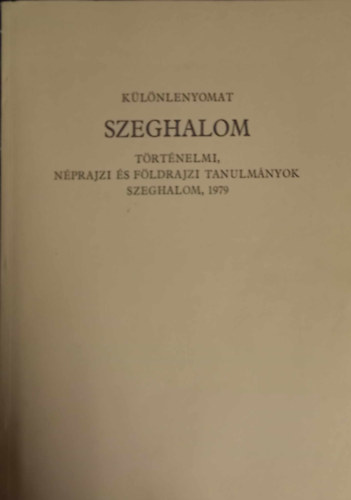 Vigh Kroly - Szeghalom -Tildy Zoltn lettja-