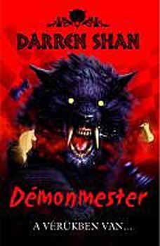 Darren Shan - Démonmester - A vérükben van