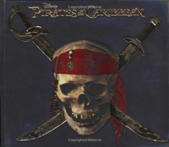 Disney: Pirates of the Caribbean (The Secret Files of the East India Trading Company)