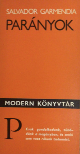 Salvador Garmendia - Par�nyok