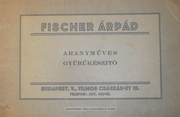 Fischer rpd - Fischer rpd - Aranymves, gyrkszt
