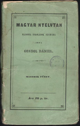 Gondol Dniel - Magyar nyelvtan - Msodik iskolsok szmra.