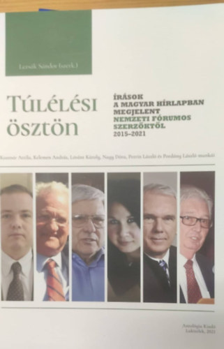 Lezsk Sndor - Tllsi sztn (rsok a Magyar Hrlapban megjelent Nemezti Frumos szerzktl 2015-2021)