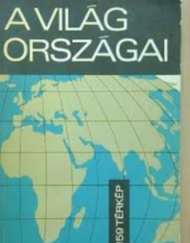 Rtti Ben; Tolnay Lszl - A vilg orszgai