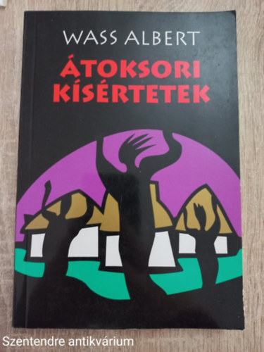 Wass Albert - �toksori k�s�rtetek