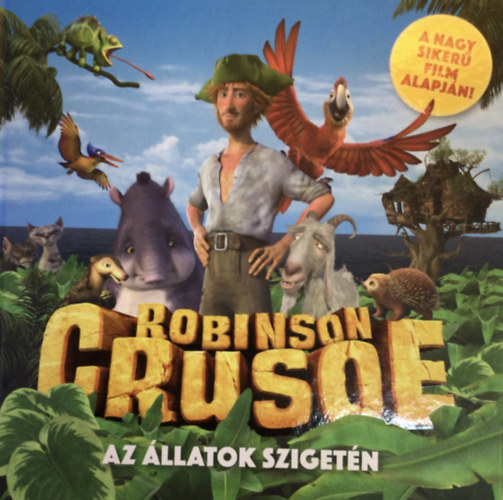 Robinson Crusoe az llatok szigetn