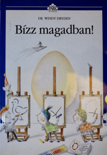 Dr. Windy Dryden - B�zz magamban!