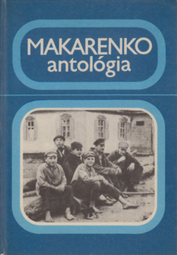 dr. Petriks rpd  (szerk.) - Makarenko antolgia