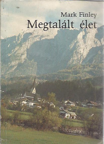 Mark Finley - Megtallt let