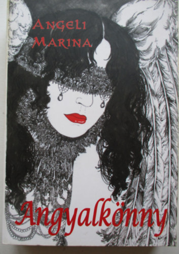 Angeli Marina - Angyalknny