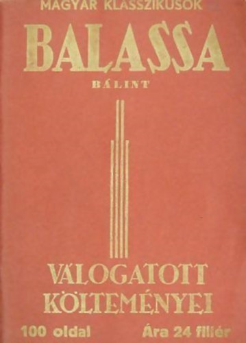 Balassa Bálint - Balassa Bálint válogatott költeményei