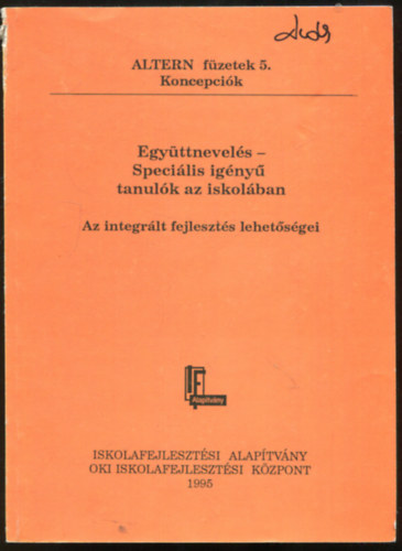 Egyttnevels- specilis igny tanulk az iskolban