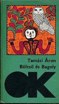 Tam�si �ron - B�lcs� �s bagoly