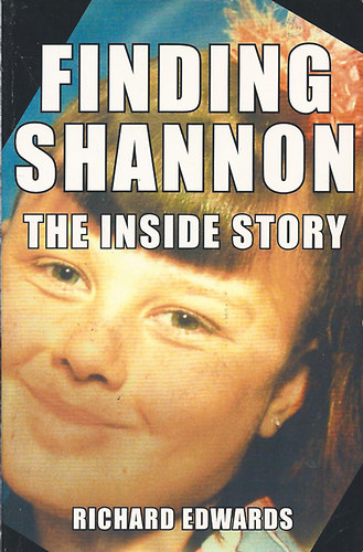 Finding Shannon - The Inside Story