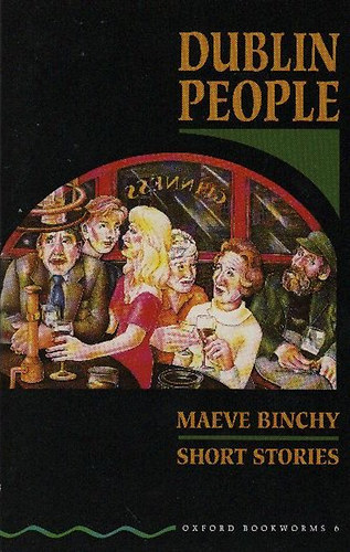 Maeve Binchy - Dublin People (OBW 6)