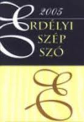 Erd�lyi Sz�p Sz� 2005
